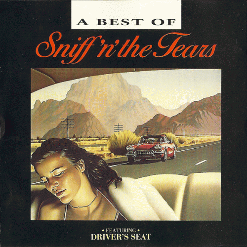 Sniff'n'the Tears : A Best of